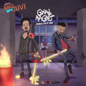 Gyal Magnet - Single