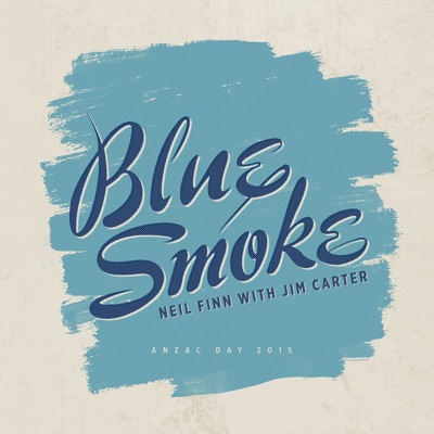 Blue Smoke (Anzac Day / 2015) - Single