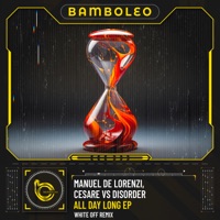 All Day Long - Single - Manuel De Lorenzi & Cesare vs Disorder