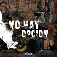 No Hay Opcion - Single - 2BLE4 LB
