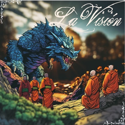 The Vision (feat. Fúnkebre Blc, Klc Dala, Widlass Epicos, Mentes Nocturnas, 13/41 & MDAinc) - Single