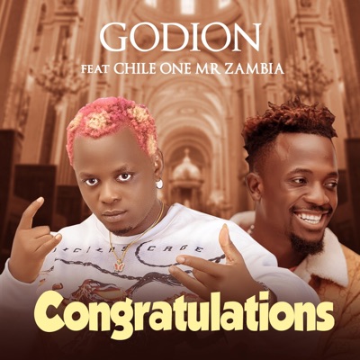 Congratulations (feat. Chile One Mr Zambia) - Single