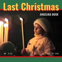 Last Christmas - Single - Angelika Dusk