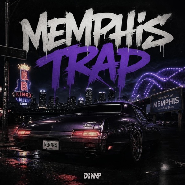 MEMPHIS TRAP