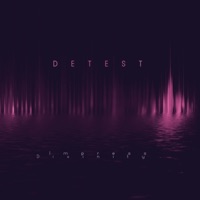 Detest - Impress Divinity
