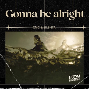 Gonna be alright - Single