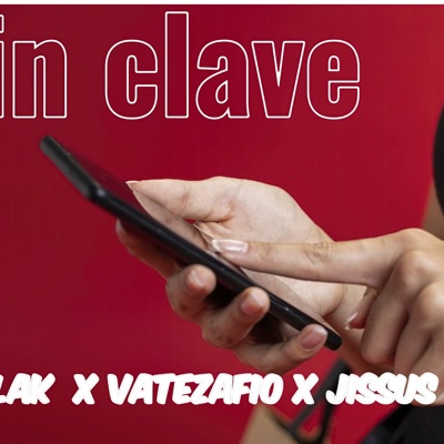 Sin Clave (feat. vatezafio kiany) - Single