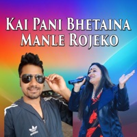 Kai Pani Bhetaina Manle Rojeko - Single - Bishesh Films, Tika Pun & Tarkaraj Dhakal
