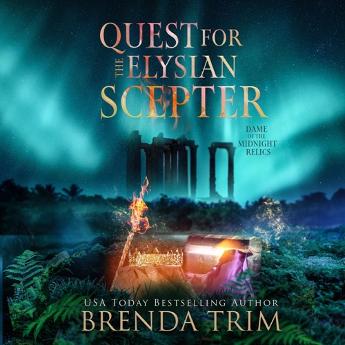 Quest for the Elysian Scepter: Paranormal Women's Fiction (Dame of the Midnight Relics, Book 7) (Unabridged) cover