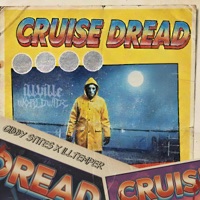 Cruise Dread - Single - Gibby Stites & Illtemper