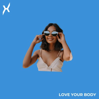 Love Your Body - Single