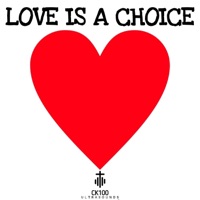 Love Is A Choice - EP - CK100