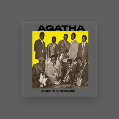 Listen to African Brothers Band, watch music videos, read bio, see tour dates & more!