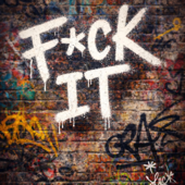Fuck It song art