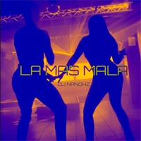 La Mas Mala - Single - DJ NanoHz