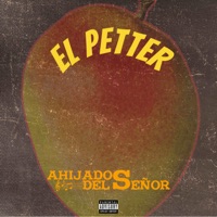 El Petter - Single - Los Ahijados Del Señor