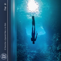 Dive In - Single - lil frenchie, Spaniel Mac & Lofido