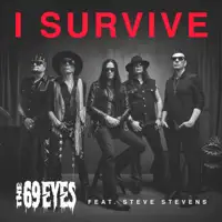 I Survive — The 69 Eyes