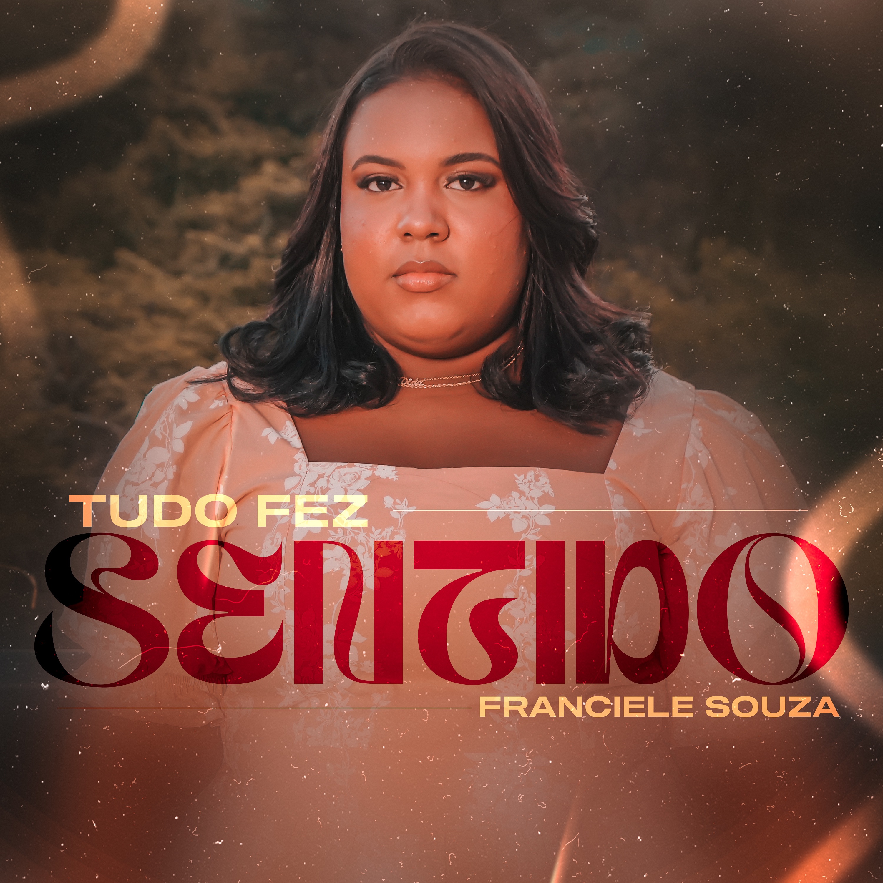 Tudo Fez Sentido - Single