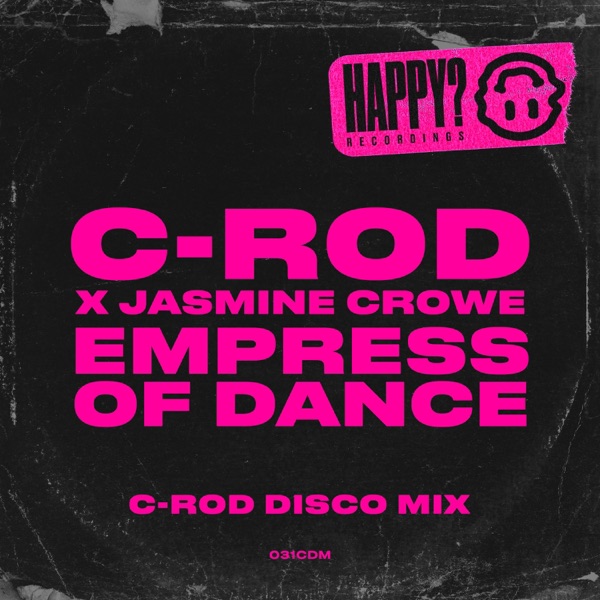 Empress of Dance (C-Rod Disco Mixes)