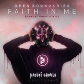 Faith in Me (Kabuki Ghouls Remix) artwork