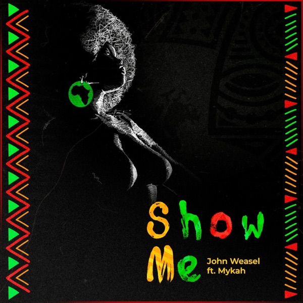Show Me (feat. Mykah)