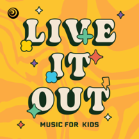 Live It Out! - Orange Kids Music Cover Art