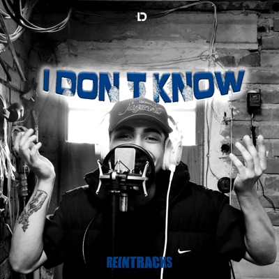 I don't know - Single