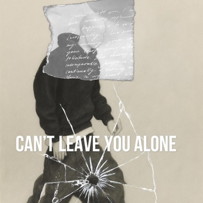 Cant leave you alone - Single