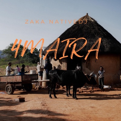 ZAKA NATIVE DJ (4MAIRA) - Single