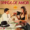 BRINDIS DE AMOR