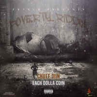 Each Dolla Coin (feat. Chiief Diin) - Single - Fr3nch Mafia