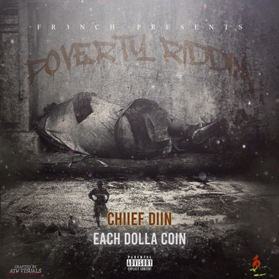 Each Dolla Coin (feat. Chiief Diin) - Single