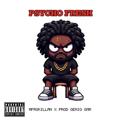 Psycho Fresh - Single
