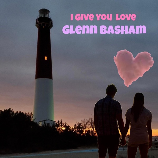 I Give You Love