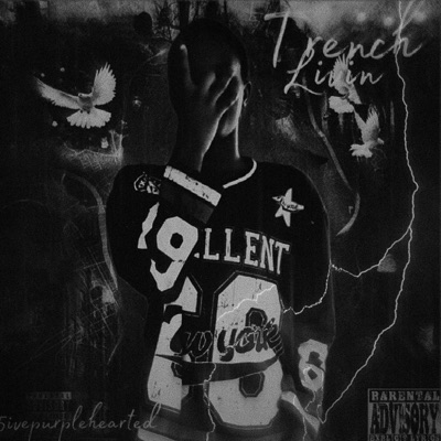 Trench Livin (feat. 5ivepurplehearted)