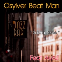 Sandra Please (feat. AvA.E) - Single - Osylver Beat Man
