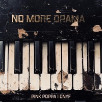 no more Drama (feat. DNYF) - Single - Pink Poppa