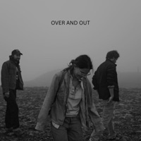 Over and Out - Single - Makemdef