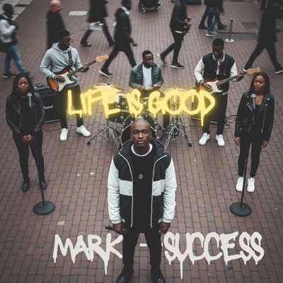 Life Is Good - Single