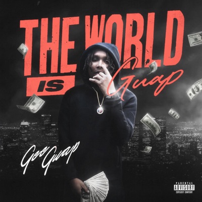 The World Is Guap - EP