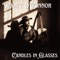 Candles In Glasses - Wyatt O'Connor lyrics