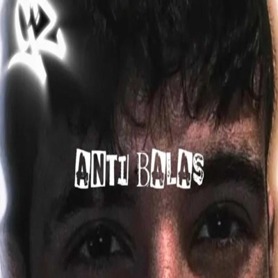 ANTI-BALAS - Single