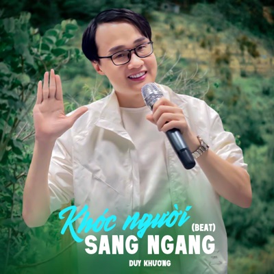 Người Khóc Sang Ngang (Beat)