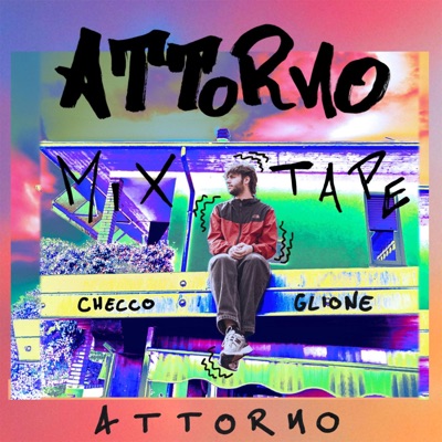 Attorno mixtape