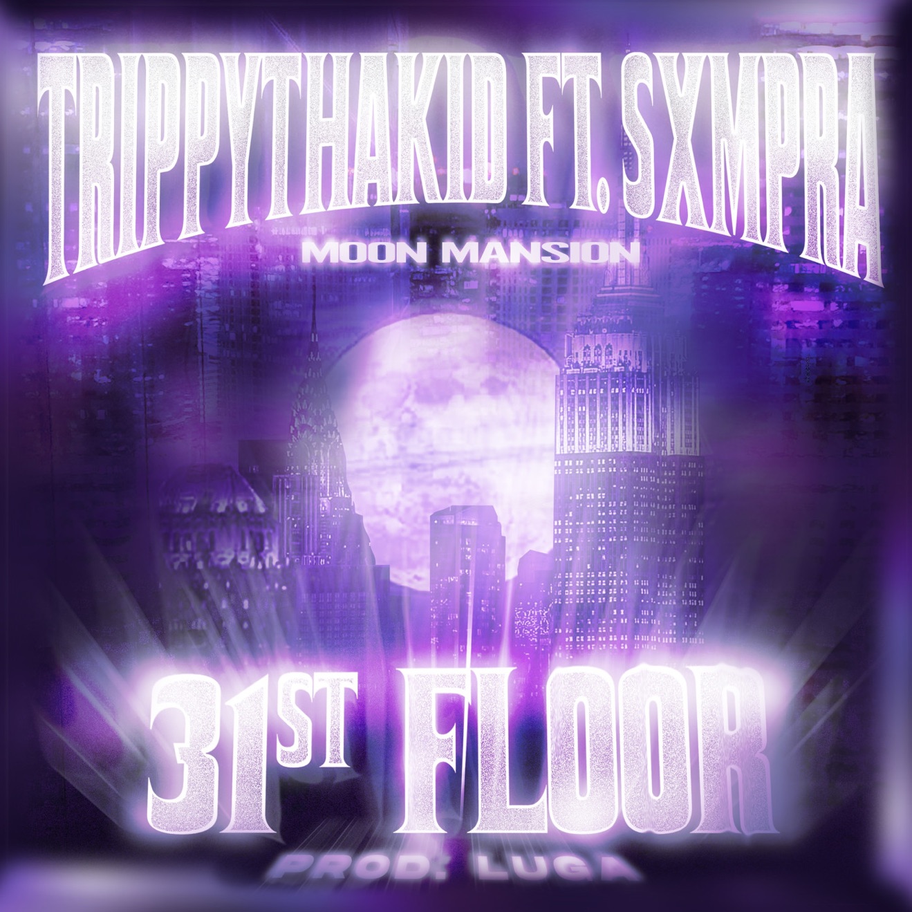 TrippythaKid – 31st Floor (feat. SXMPRA) – Single (2024) [iTunes Match M4A]