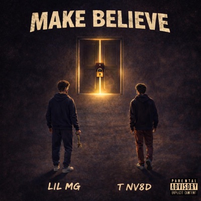 Make Believe (feat. T NV8D) - Single