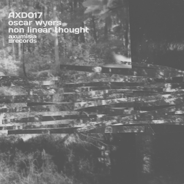 AXD017 - Non Linear Thought - Single