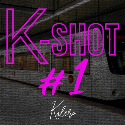 K-shot #1 - Single