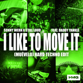 I Like to Move It (Muévelo) [feat. Daddy Yankee] [Hard Techno Edit] song art